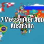 Top 7 Messenger Apps in Australia