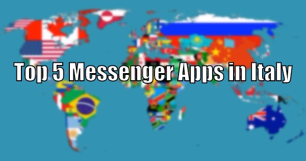 Top 5 Messenger Apps in Italy