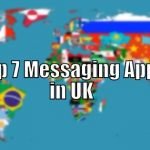 Top 7 Messenger Apps in UK